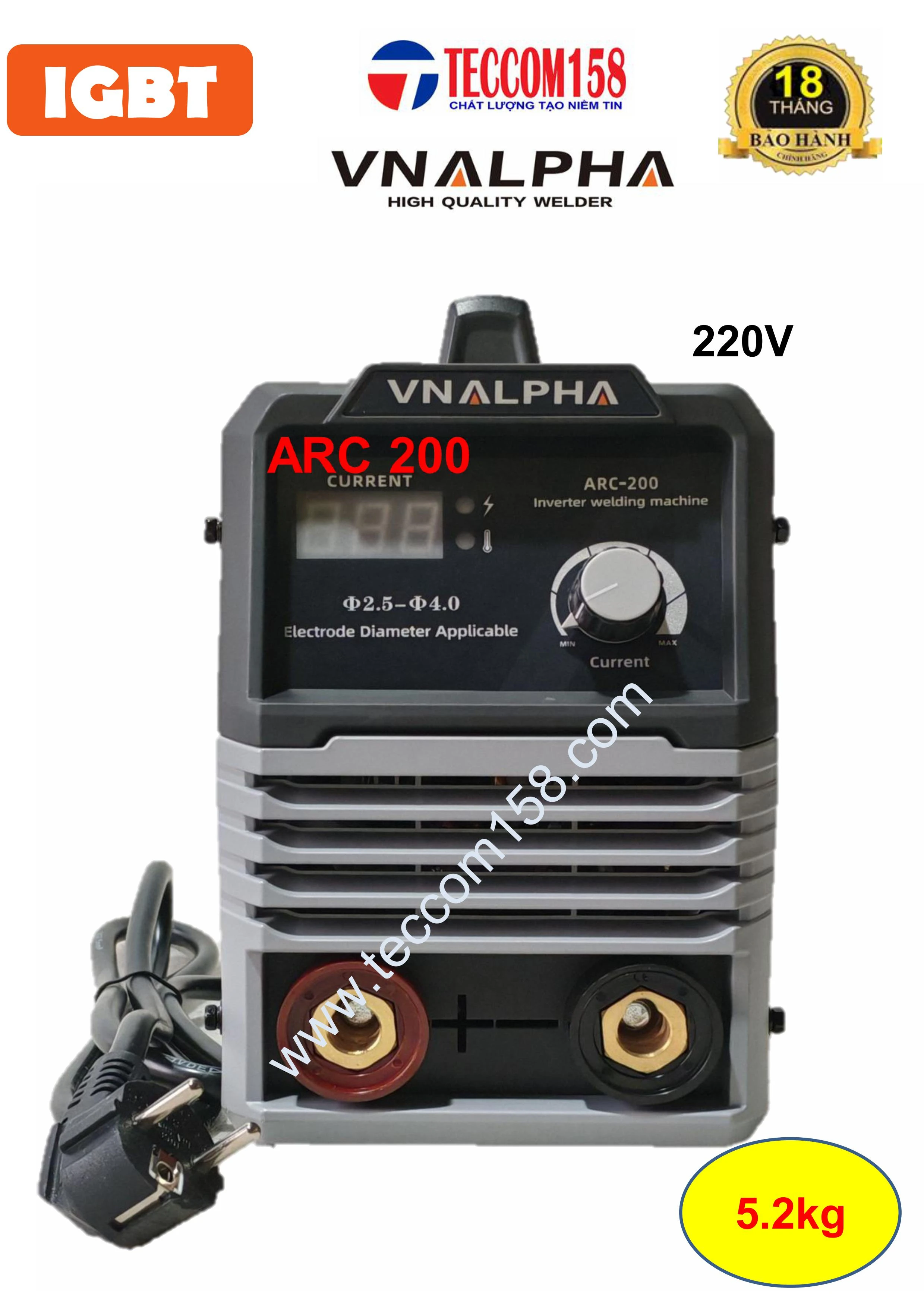 VNALPHA ARC200 CHUYÊN QUE 3LY2 100% 4LY 60% CẤU HÌNH 5 BO 4IGBT  ĐẦU TIÊN TẠI VN INPUT 220V